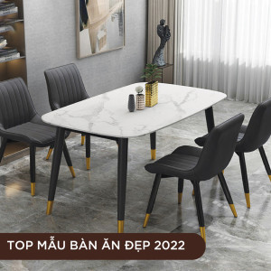 Mẫu bàn ăn mặt đá đẹp và sang trọng - giá rẻ Đón đầu xu hướng nội thất 2022 